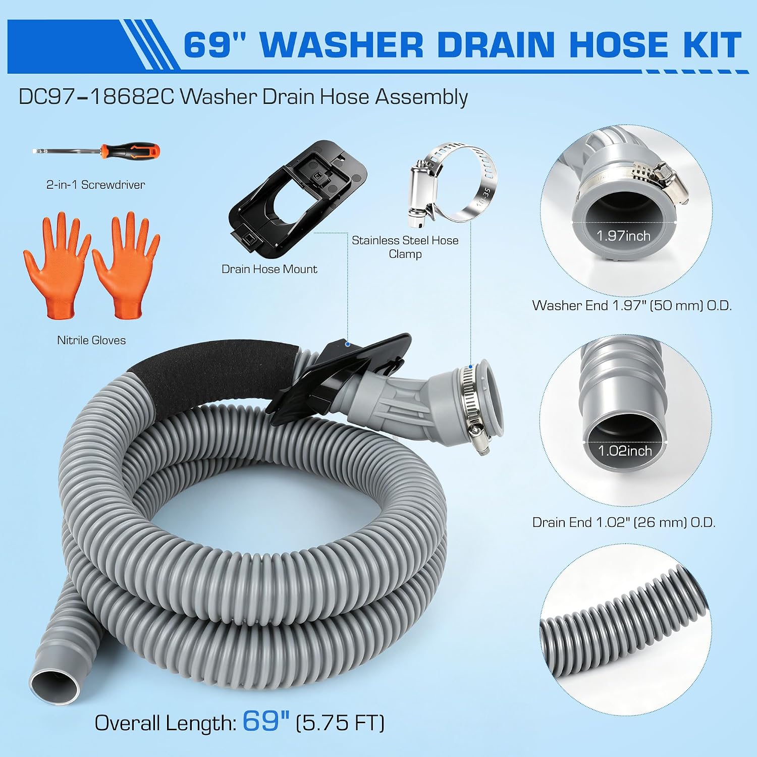 DC97-18682C Washer Drain Hose (5.75ft) with Nitrile Gloves & 2-in-1 Screwdriver, Samsung Replacement Fits WA45H7000AW WA45T3400AP, Replaces DC97-18682D DC97-18682B DC61-03947A DC67-00808A