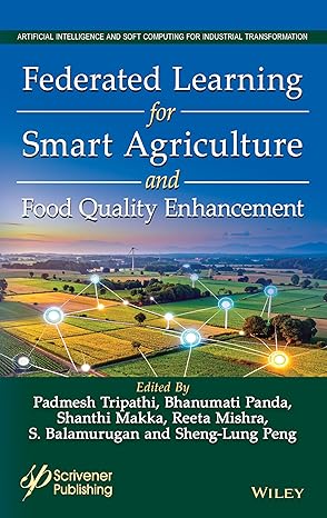 Federated Learning for Smart Agriculture and Food Quality Enhancement book cover