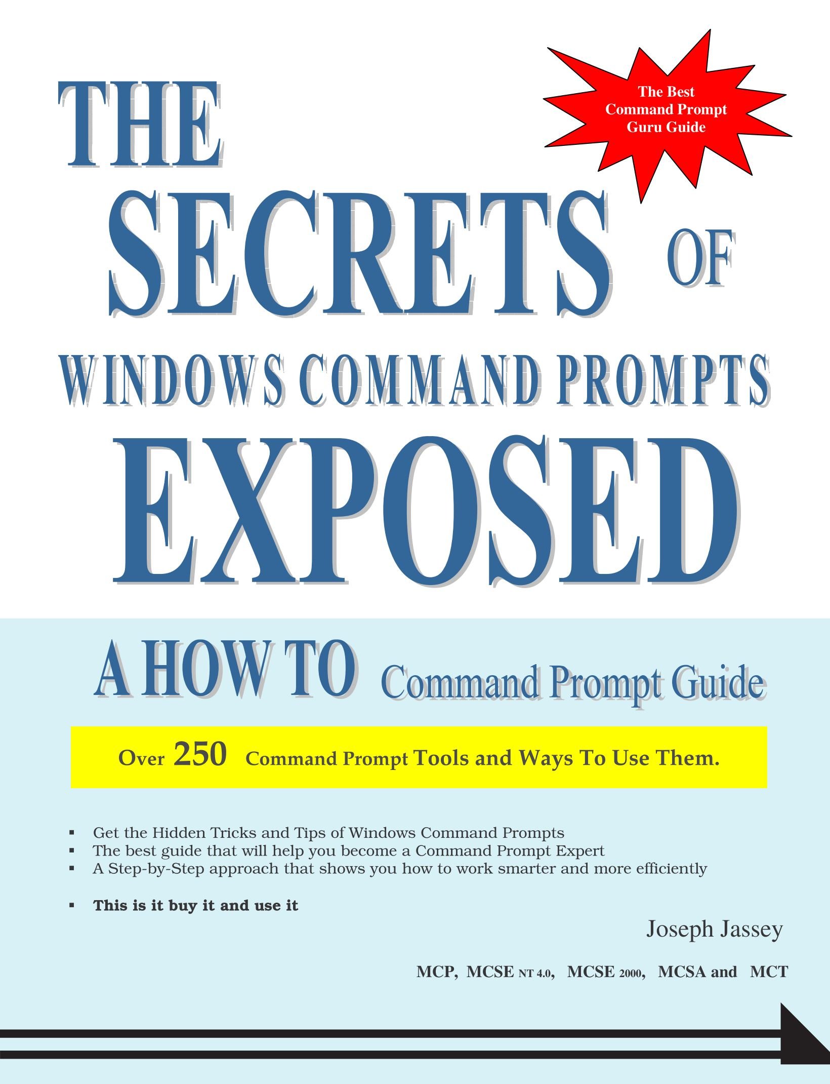 The Secrets of Windows Command Prompts Exposed