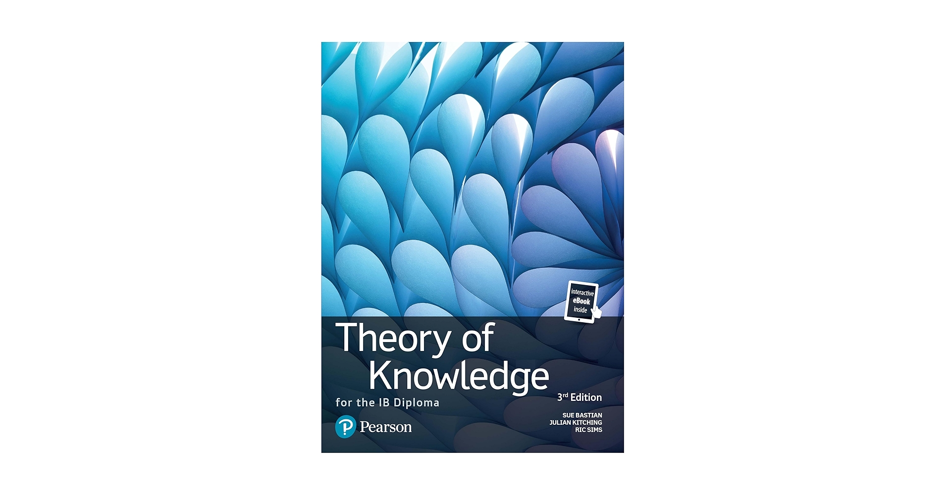 Theory of Knowledge for the IBDiploma第三版 Theory of Knowledge for the IB Diploma Course Guide with