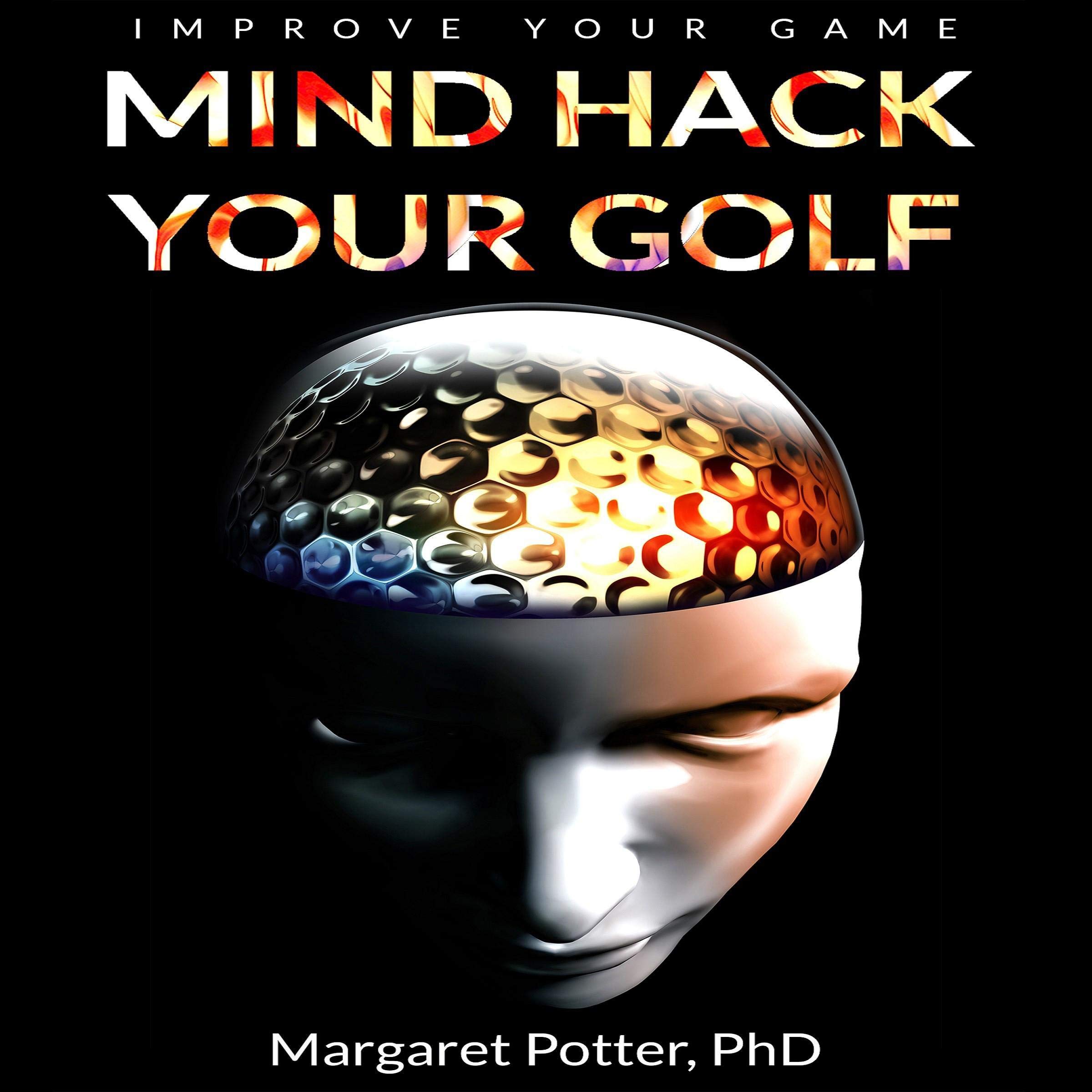 Cover art for Mind Hack Your Golf