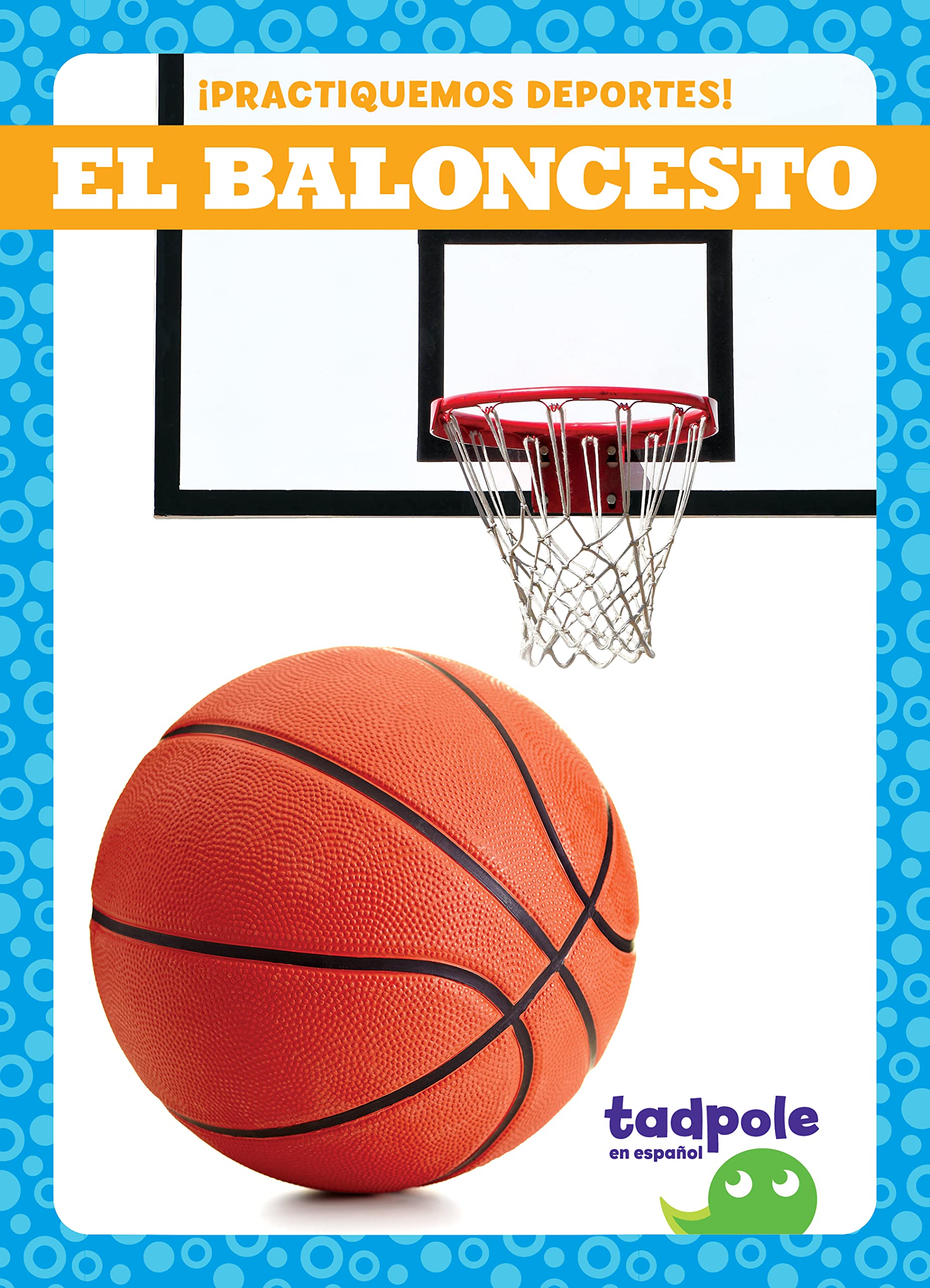 Tessa KenanEl Baloncesto (Basketball)