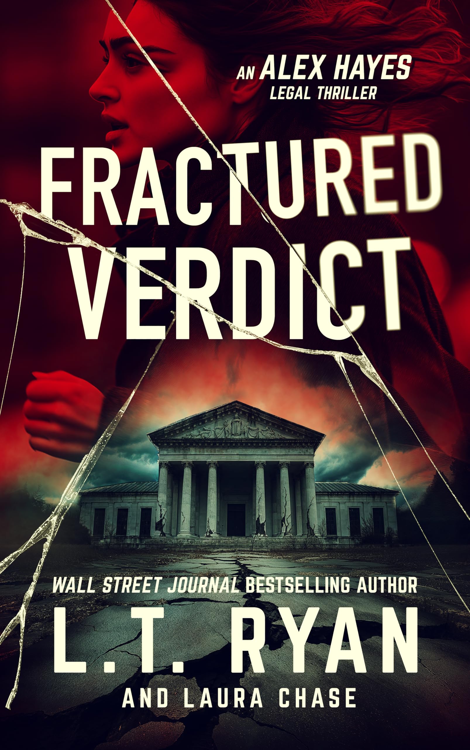 Fractured Verdict (Alex Hayes Legal Thrillers Book 1)