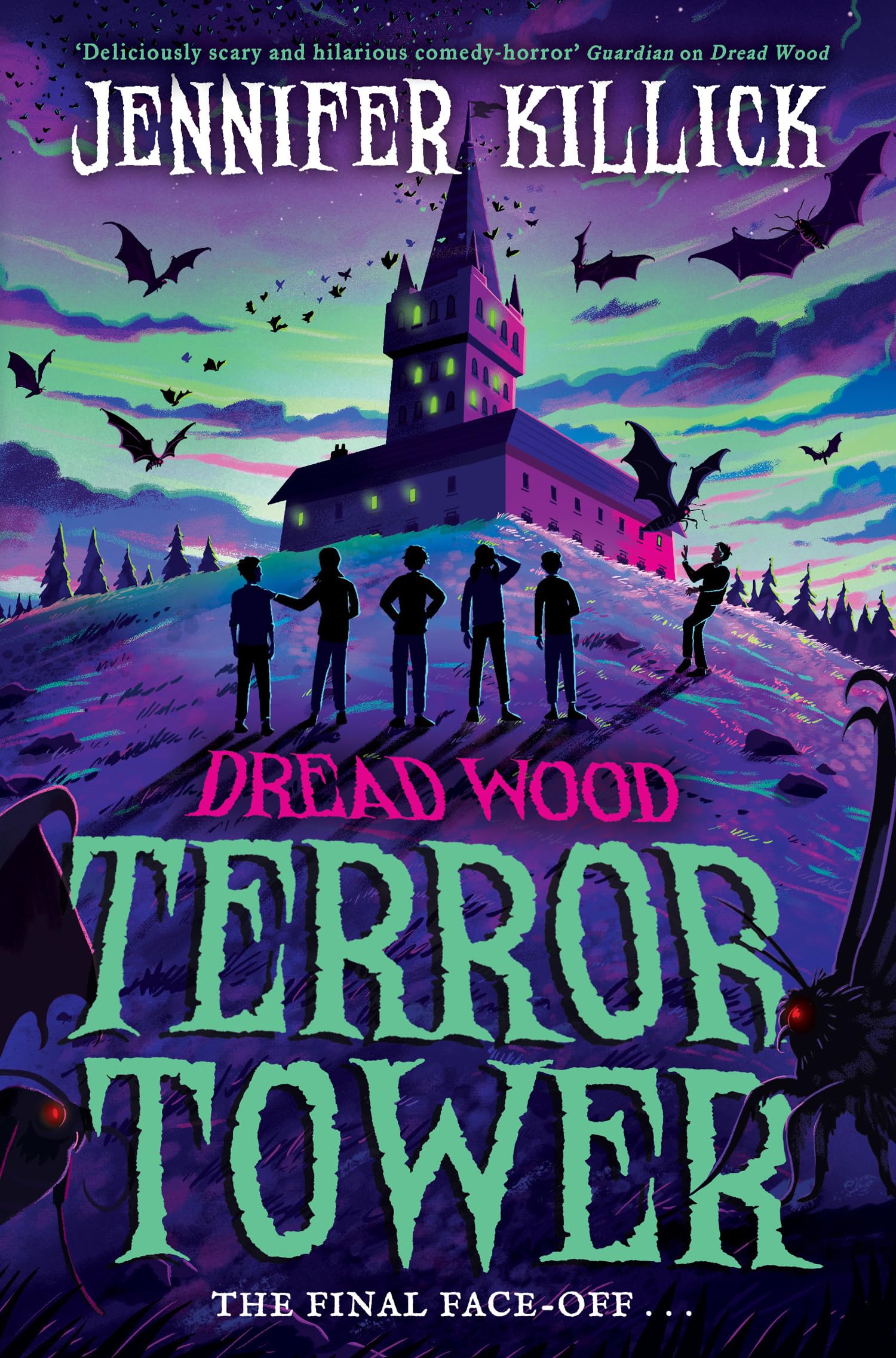 Terror Tower: New for 2024, a funny, scary, sci-fi thriller, perfect for kids aged 9-12 and fans of Stranger Things and Goosebumps!
