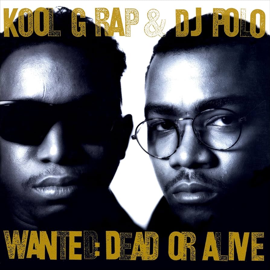洋楽 Kool G Rap&DJ Polo-Wanted Dead Or Alive Wanted: Dead Or Alive : Kool G Rap & DJ Polo | HMV&BOOKS