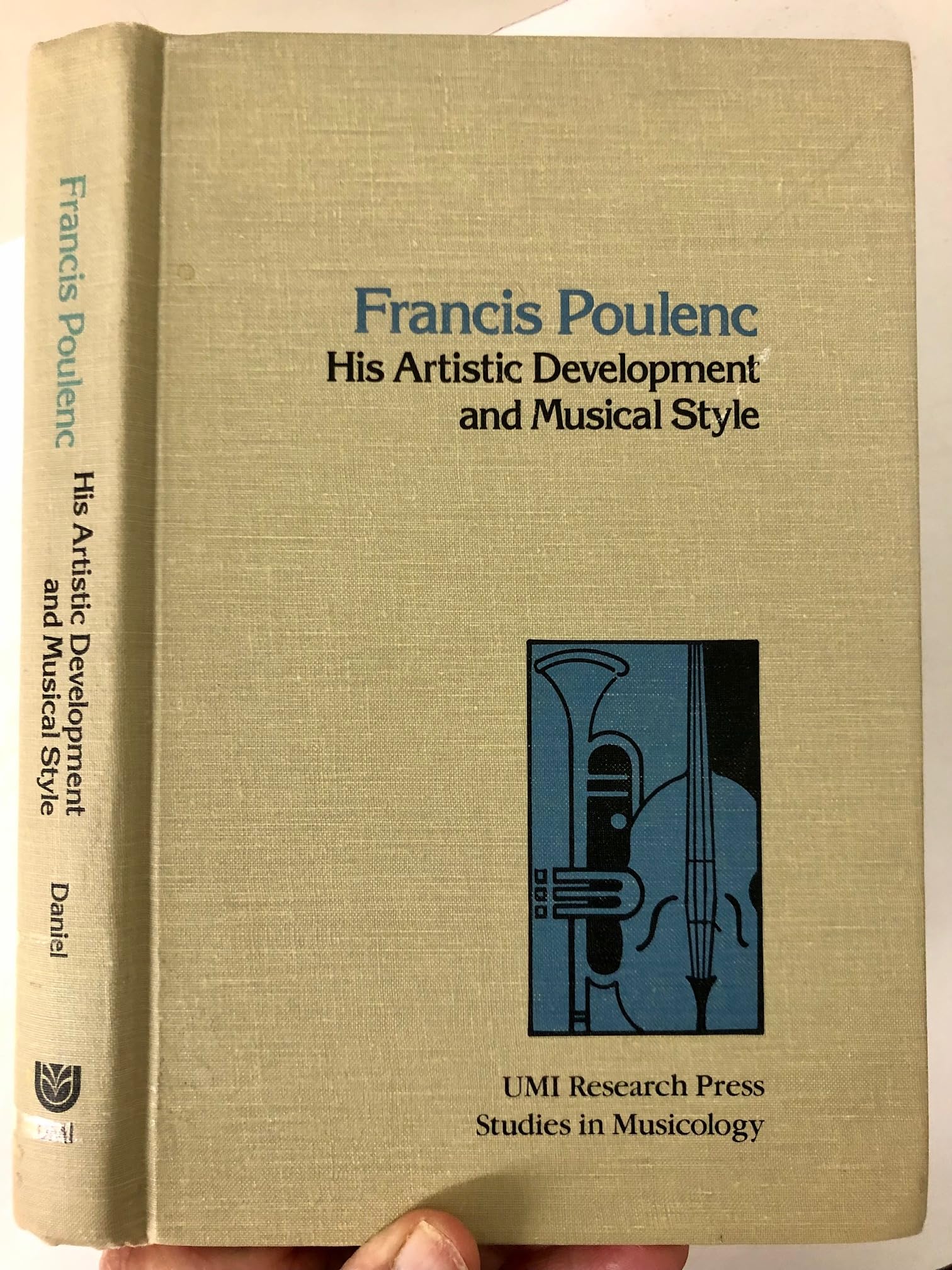Buy Francis Poulenc: His Artistic Development and Musical Style — BookShops.in