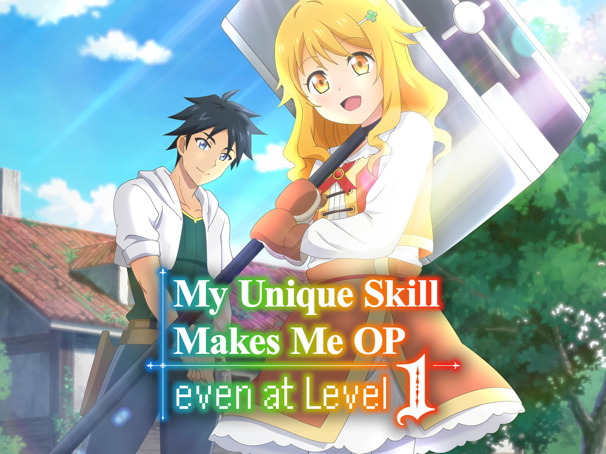 My Unique Skill Makes Me OP even at Level 1 (Simuldub)