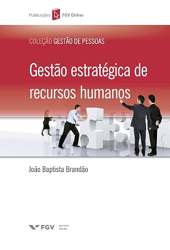 Gestão estratégica de recursos humanos (FGV Online)