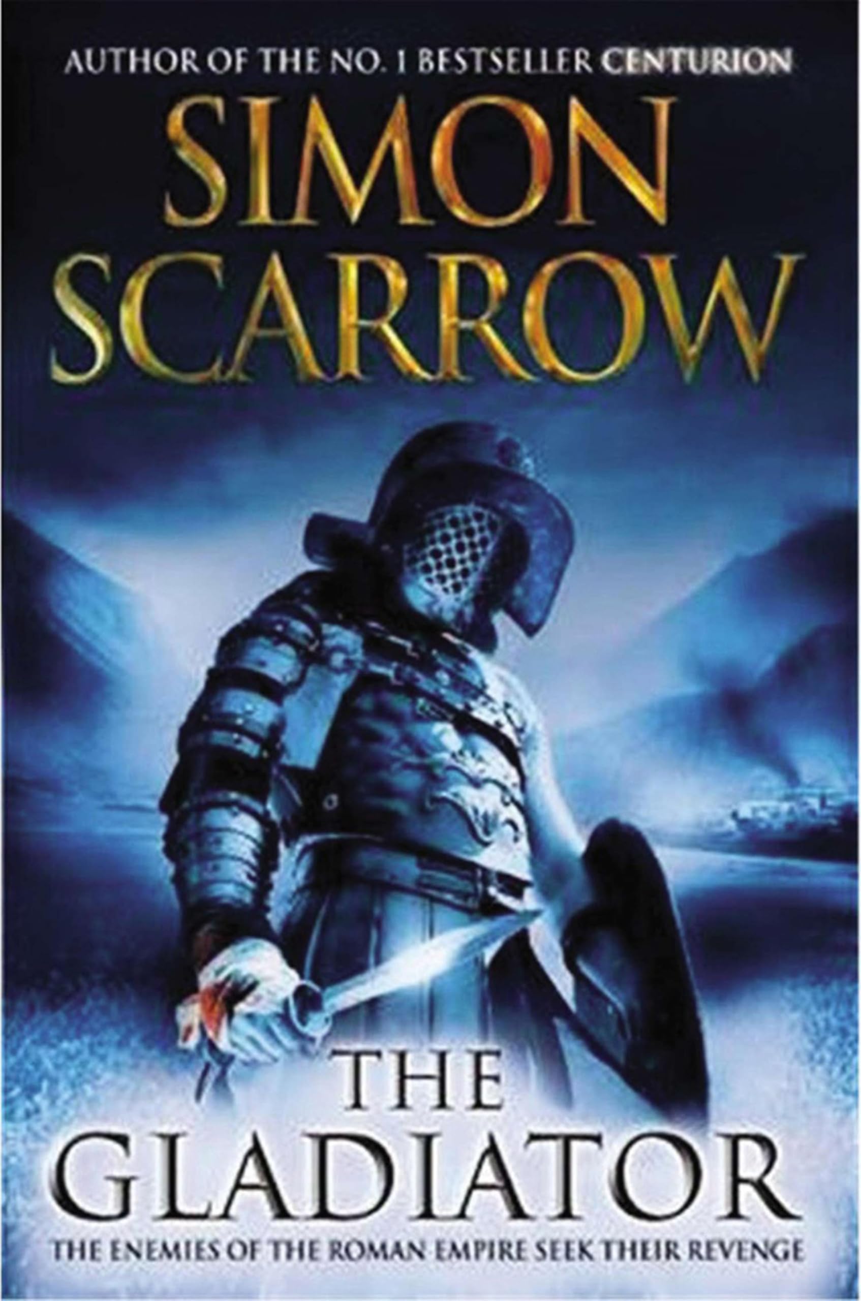 The Gladiator: A Roman Legion Novel