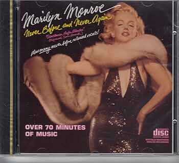 マリリン・モンロー　Never Before And Never Again Marilyn Monroe – Never Before And Never Again – CD
