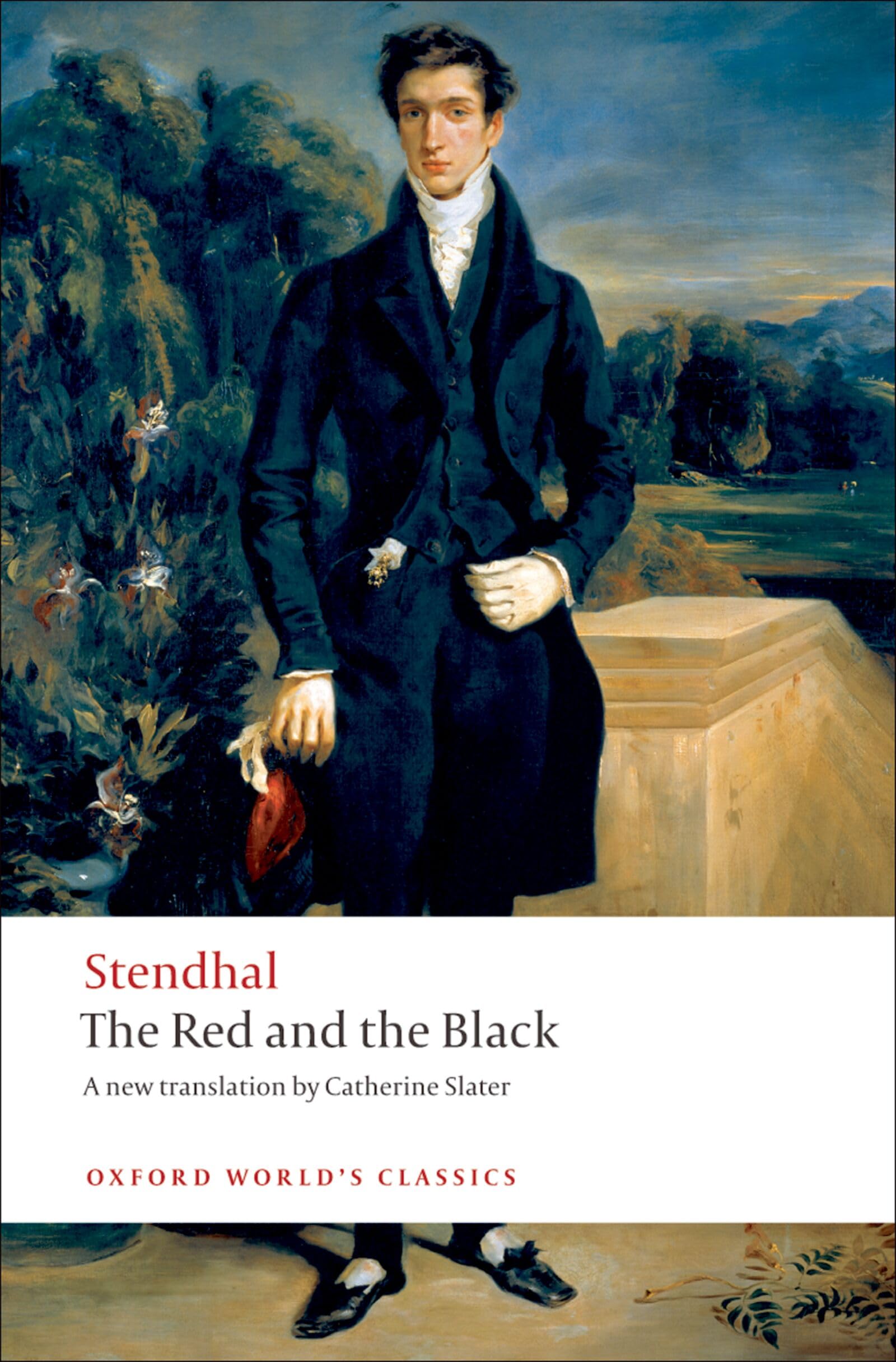 The Red and the Black A Chronicle of the Nineteenth Century