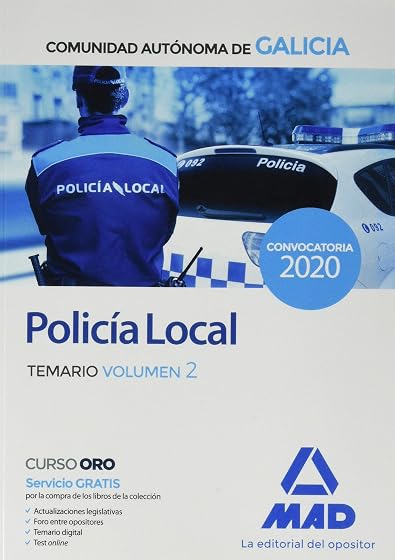 Policía local de la comunidad autónoma de galicia. Temario volumen 2