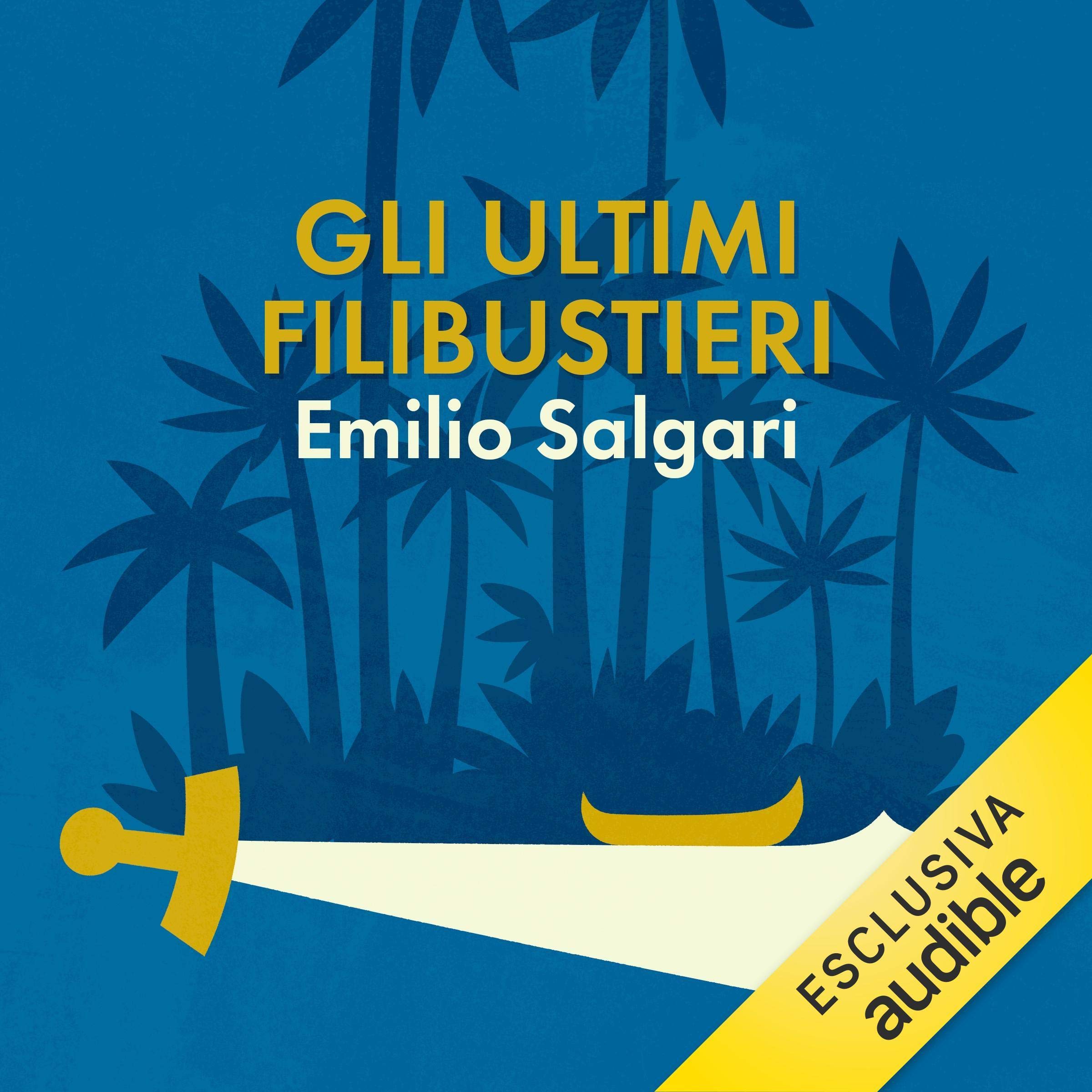 Gli ultimi filibustieri