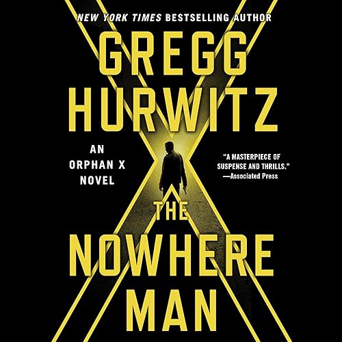 The Nowhere Man: An Orphan X Novel (Evan Smoak, Book 2)