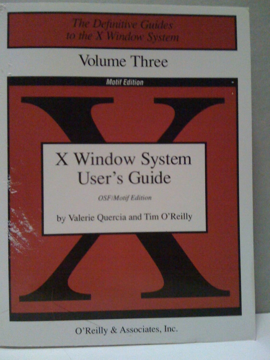 X Window System User's Guide (Definitive Guides to the X Window System