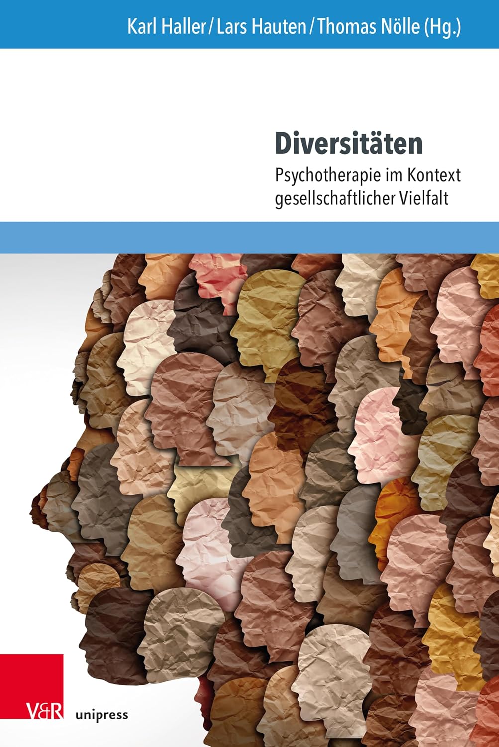 Diversitäten: Psychotherapie im Kontext gesellschaftlicher Vielfalt (ppt – Schriften zur Psychotherapie 4) (German Edition)