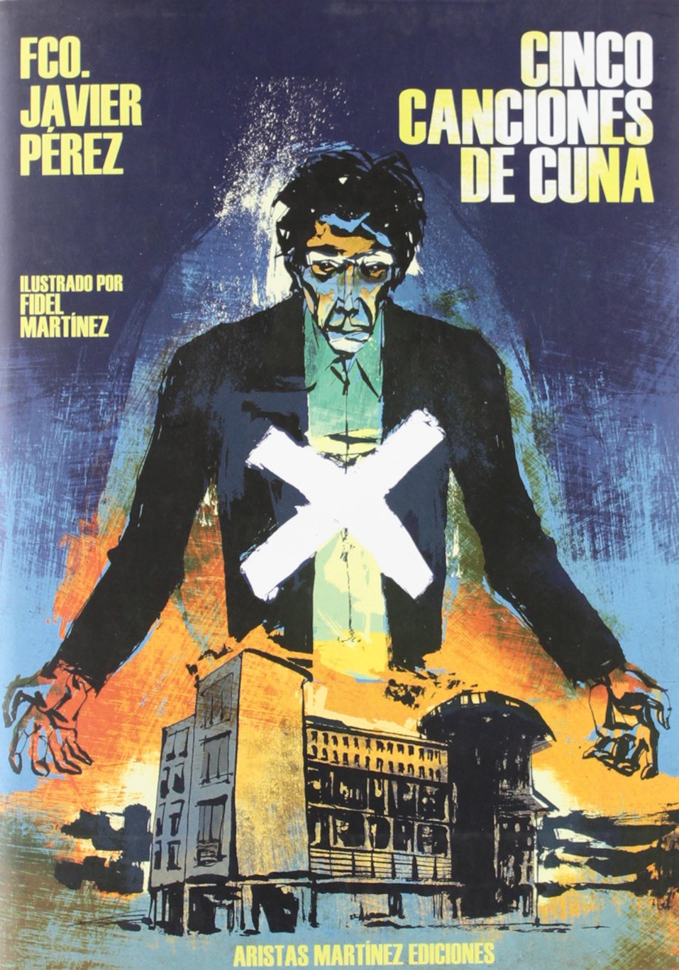 Cinco canciones de cuna: 1 (Ediciones Pulpas)