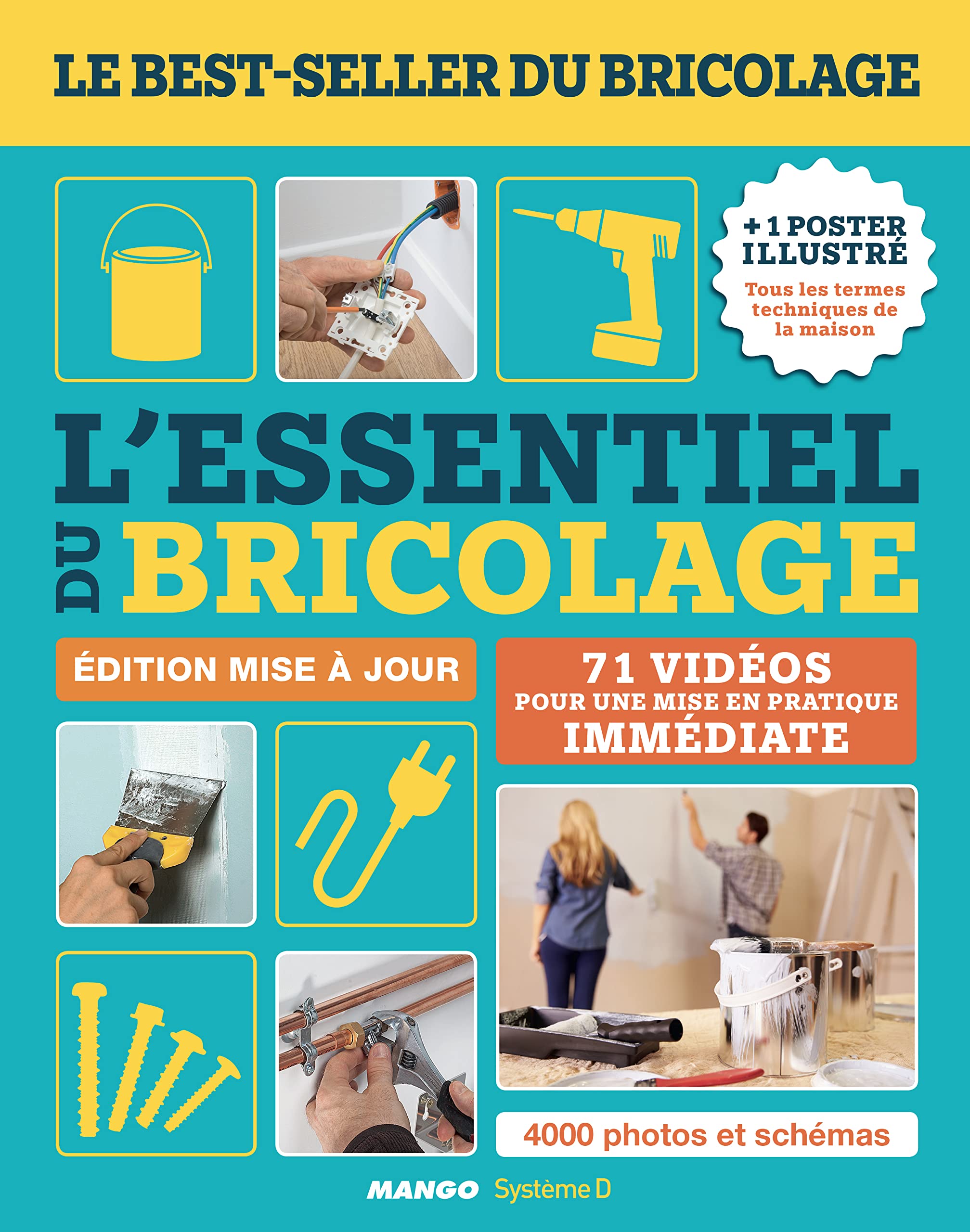 L'ESSENTIEL DU BRICOLAGE: Le best-seller du bricolage