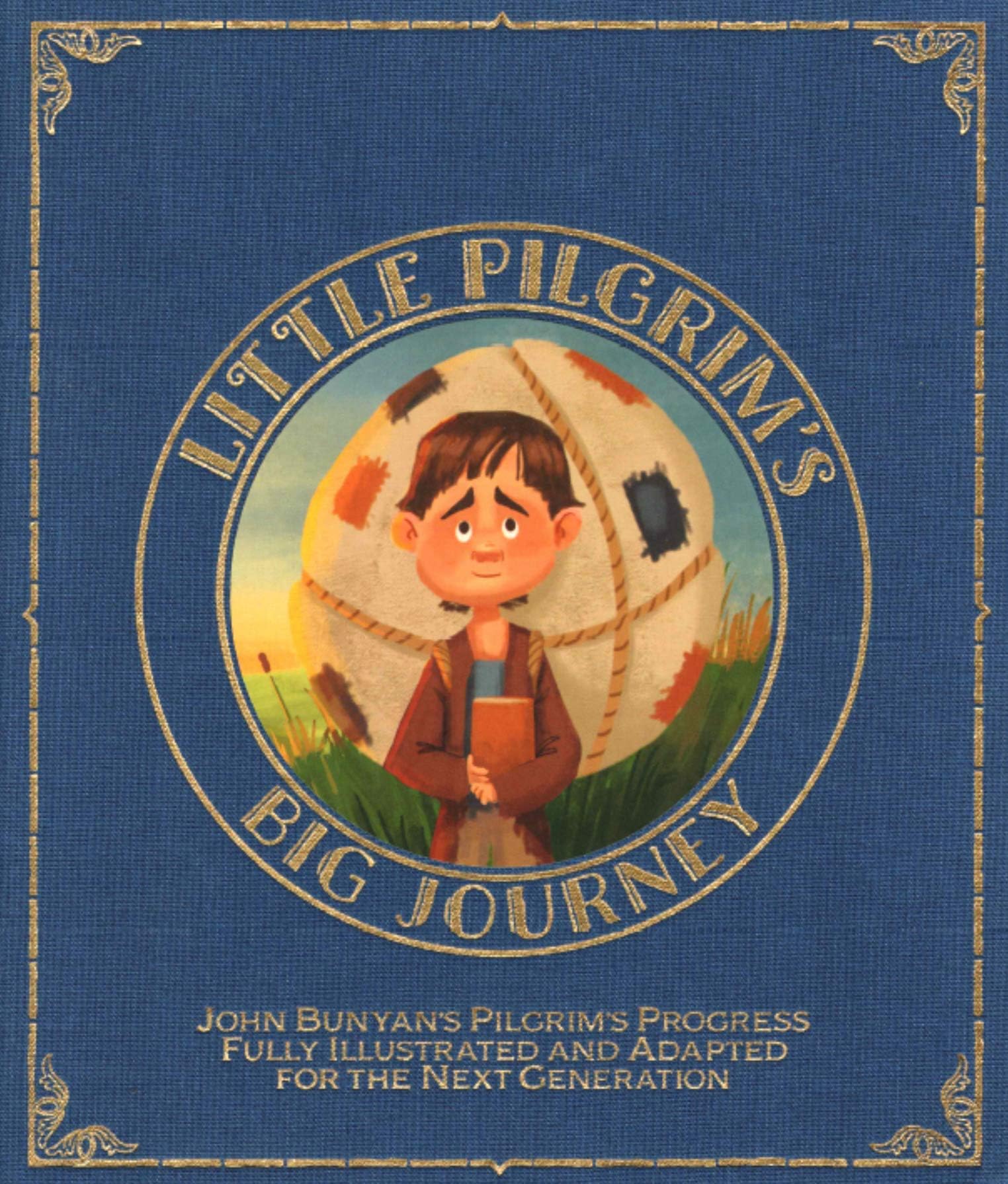 Little Pilgrim's Big Journey, Part I: John Bunyan's Pilgrim's Progress Fully Illustrated & Adapted for Kids