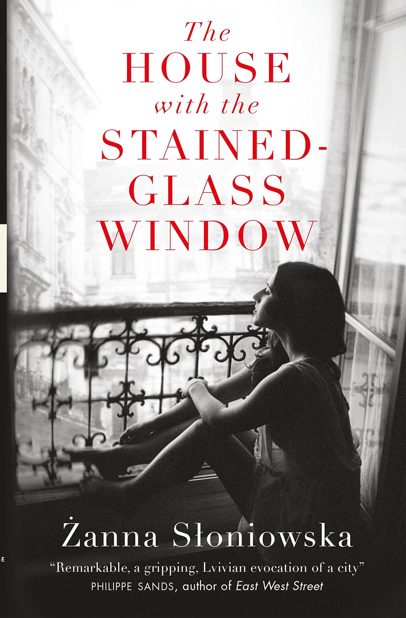 The House with the Stained-Glass Window by Zanna Sloniowska (Paperback Book)