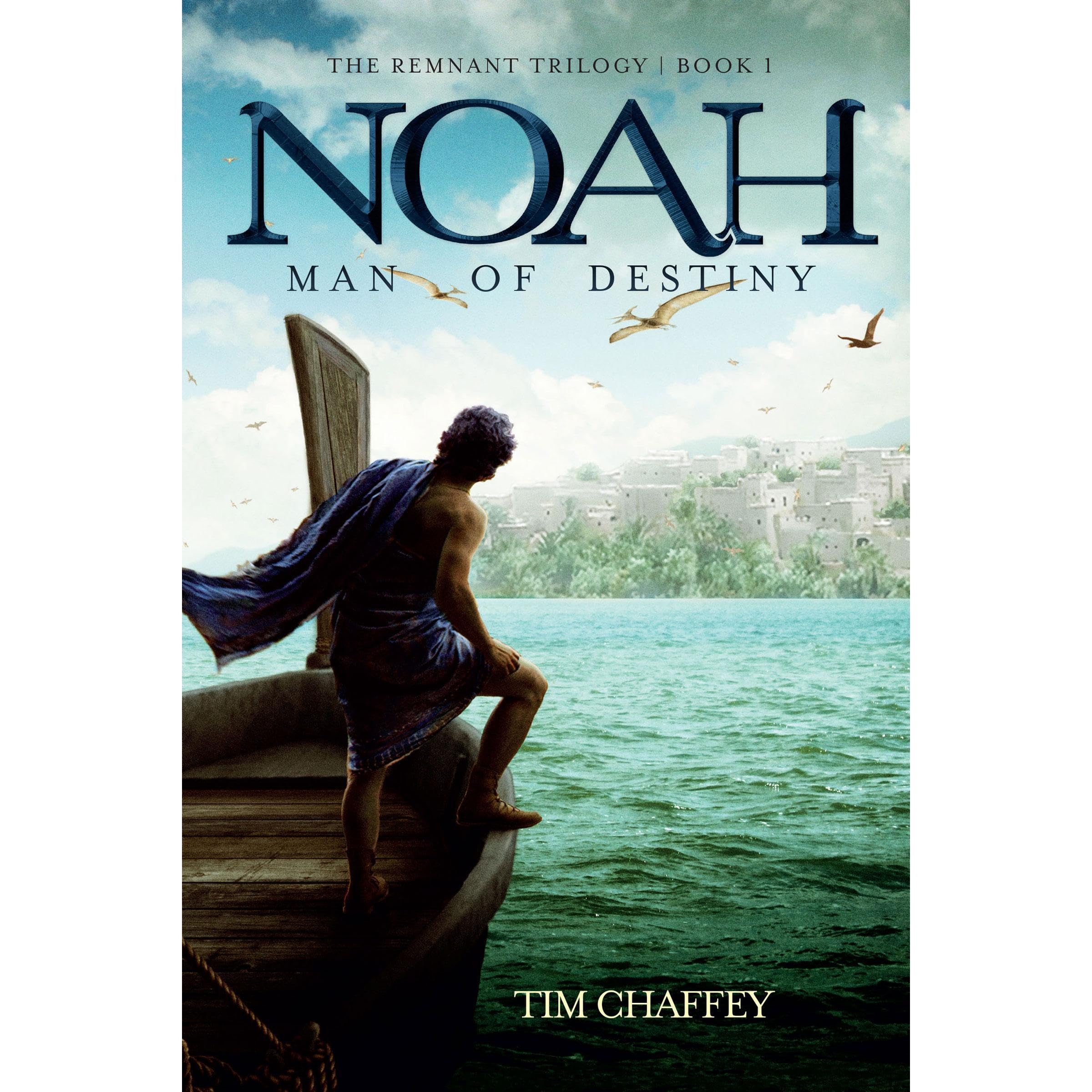 Noah: Man of Destiny