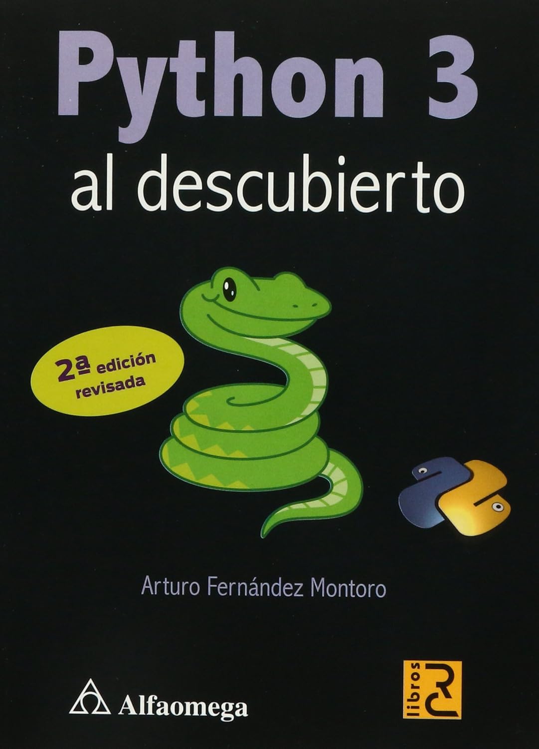 Amazon.com: Python 3 Al Descubierto: 9786077077183: Various: Books