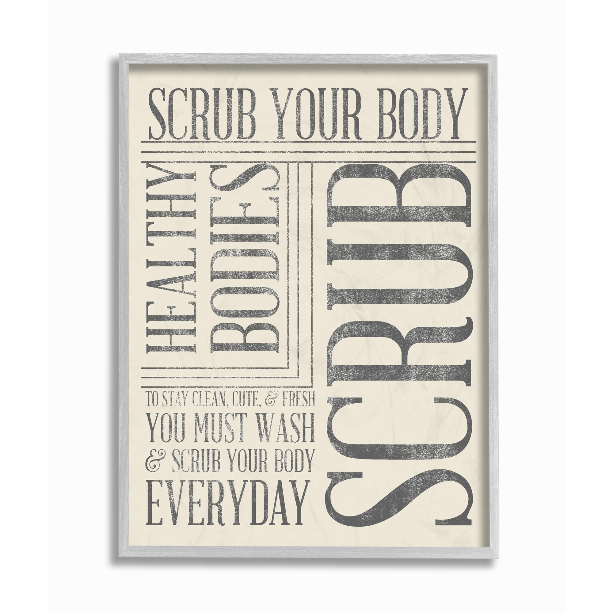 Stupell Industries Scrub Your Body Typography - Arte de pared con marco gris para baño, multicolor