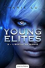 Download Young Elites, T3 : L'étoile de minuit PDF