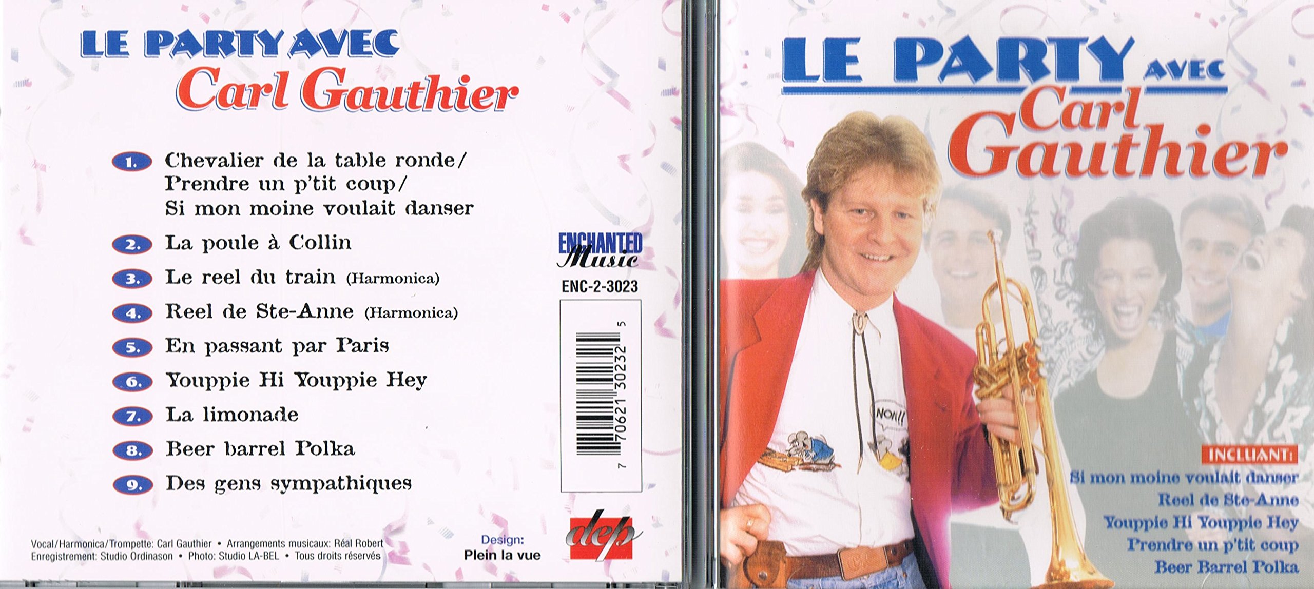 Le Party Avec (Frn) [Audio CD] Gauthier, Carl