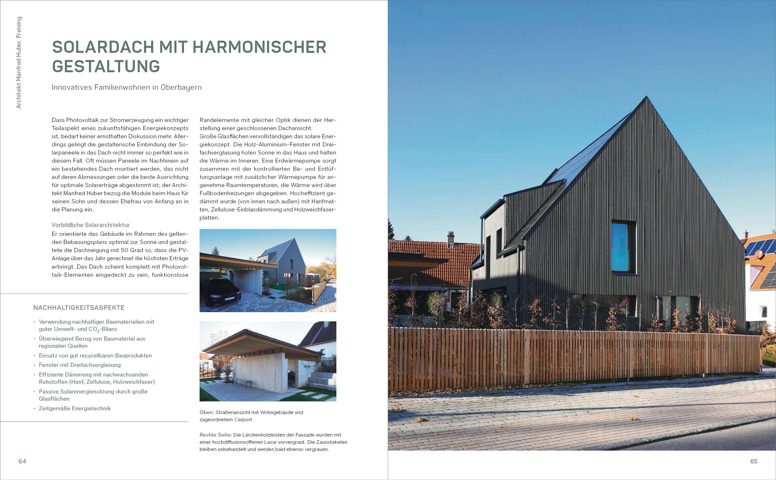 Nachhaltige Häuser - Energieeffizient, ökologisch, zukunftsfähig - Neubauten und Umbauten. 25 Häuser: Mit 200 Farbabbildungen und 60 Grundrissen