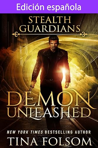 Edición Española de Demon Unleashed (Guardianes Invisibles nº 7)