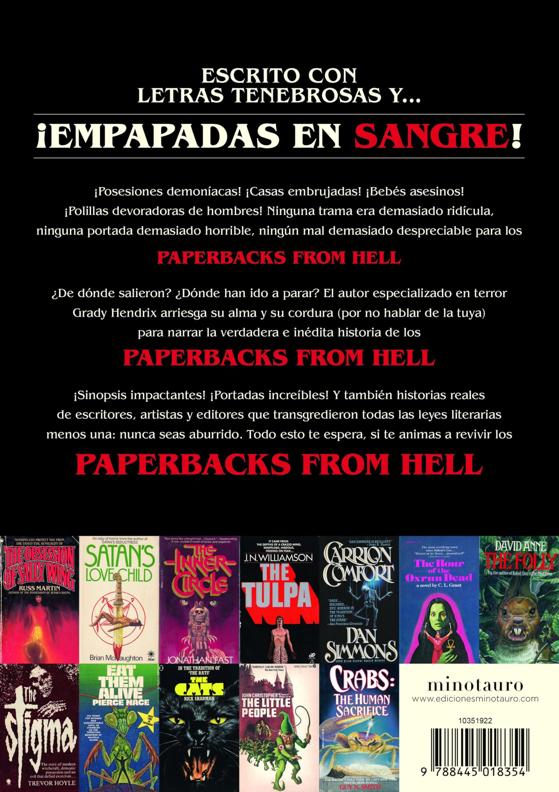 Paperbacks from hell: La oscura historia de la ficción de terror de los años 70 y 80 (Biblioteca Grady Hendrix)