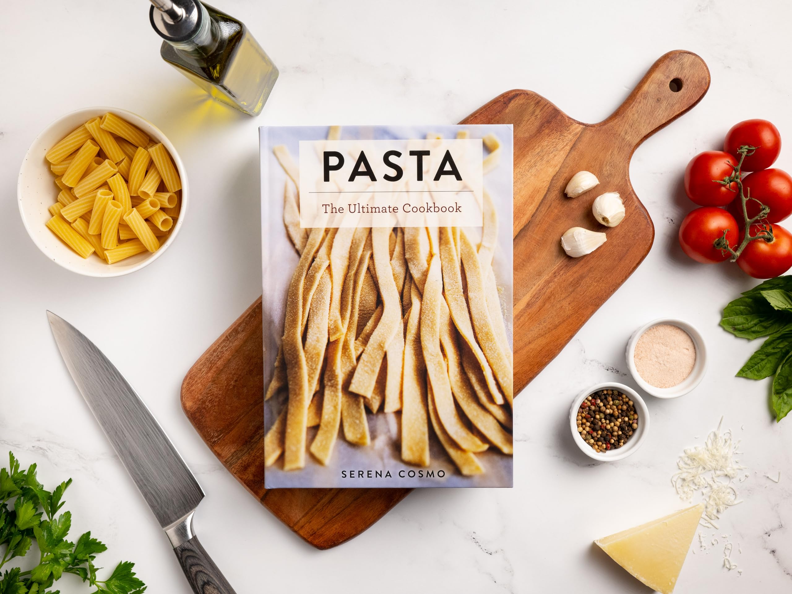 Pasta: The Ultimate Cookbook