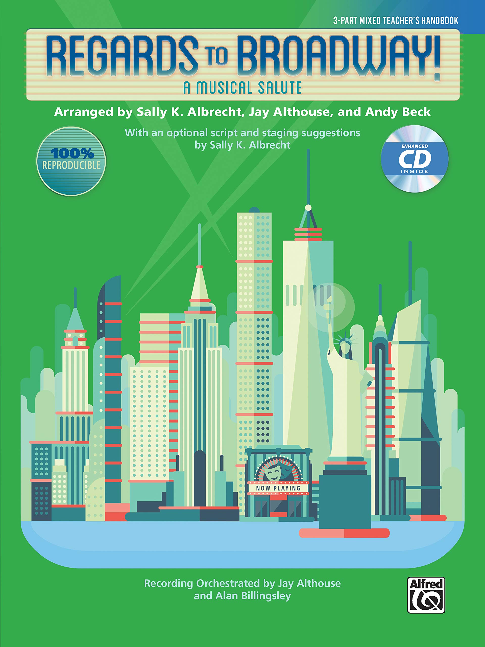 Regards to Broadway!: A Musical Salute (3-Part Mixed Kit), Book & Enhanced CD