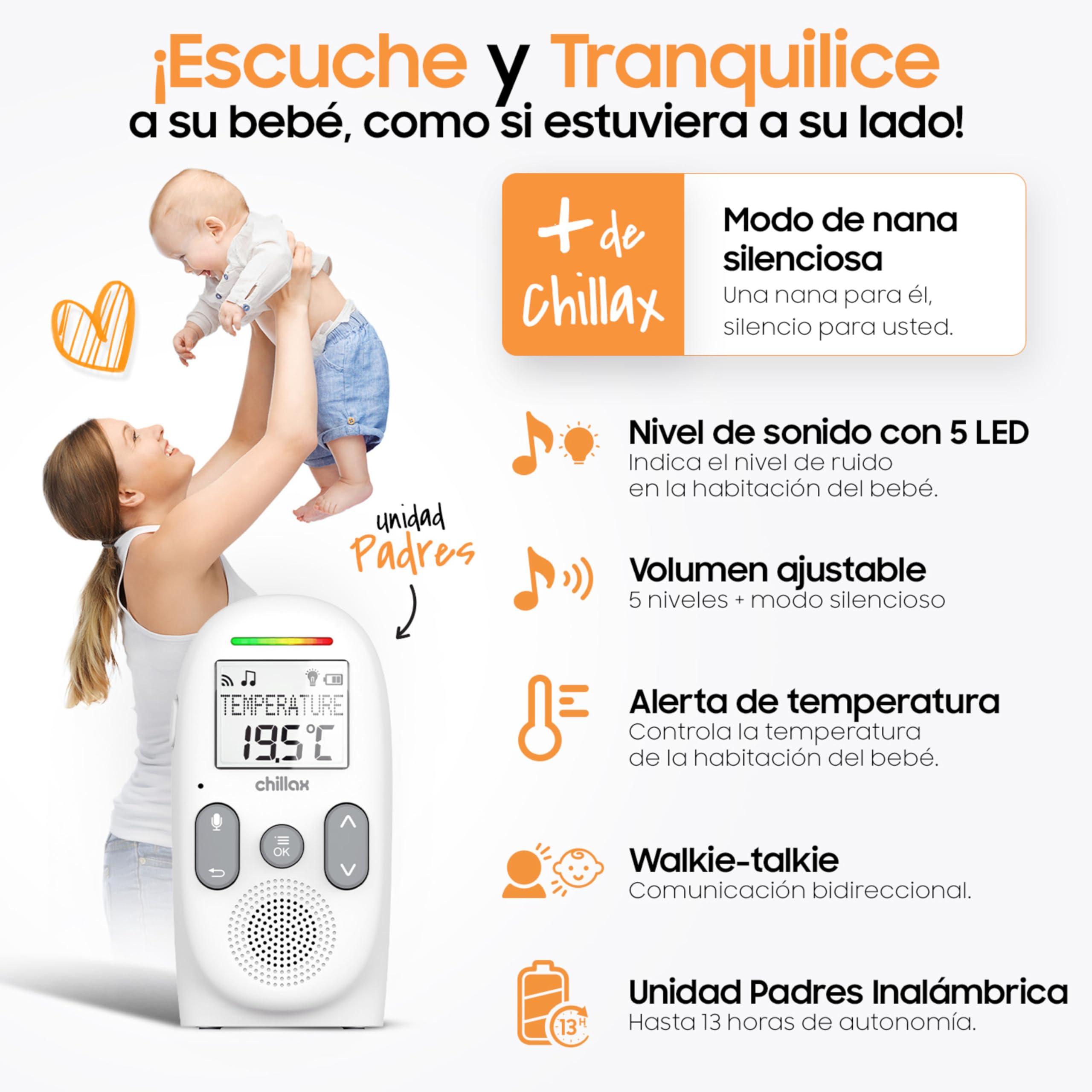 Chillax -Vigilabebés Audio CB360 Portátil - DECT - 2 Unidades inalámbricas - Modo VOX y Eco - Sensor de Temperatura con Alerta - Alcance 340m - Luz Nocturna y 5 Nanas - Autonomía 13 h - Walkie-Talkie