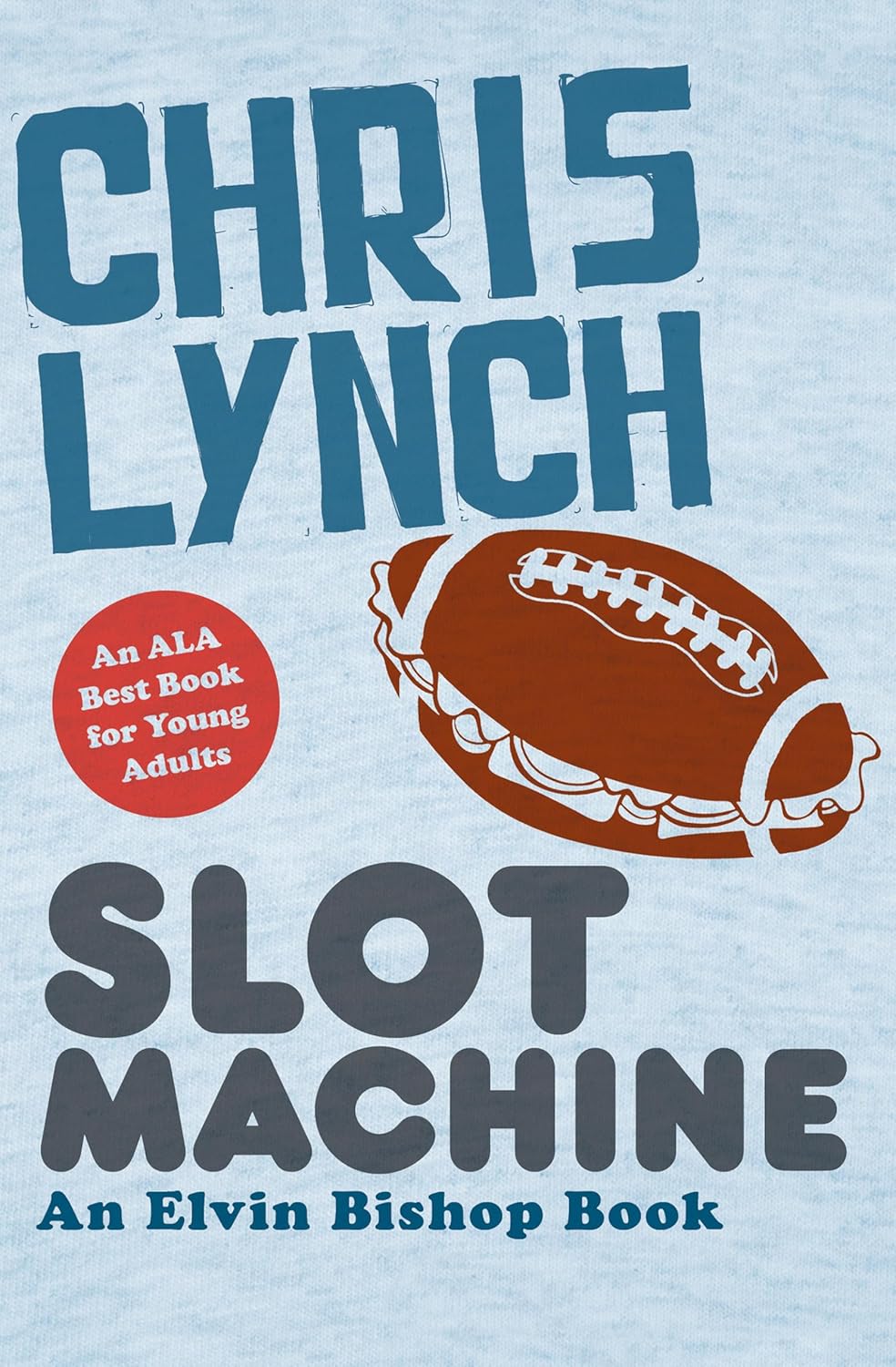 Slot Machine (The Elvin Bishop Books Book 1)      Kindle Edition