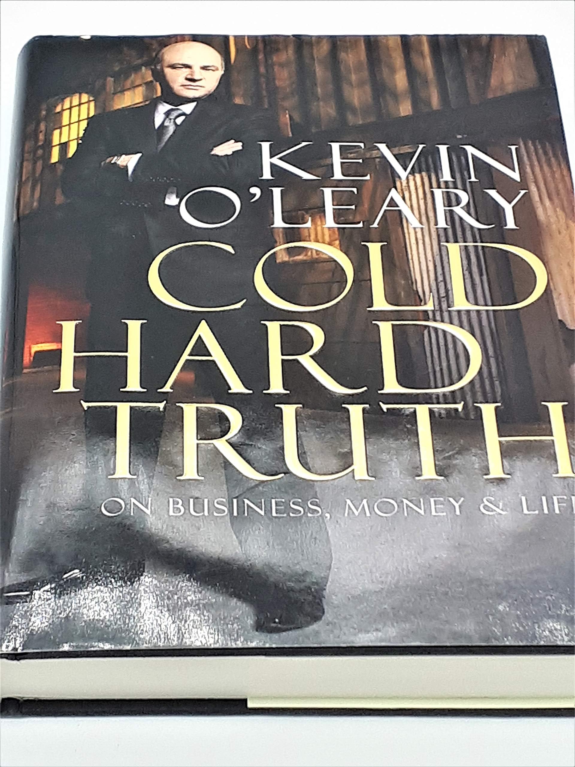 Cold Hard Truth: On Business, Money & Life Hardcover – 27 September 2011