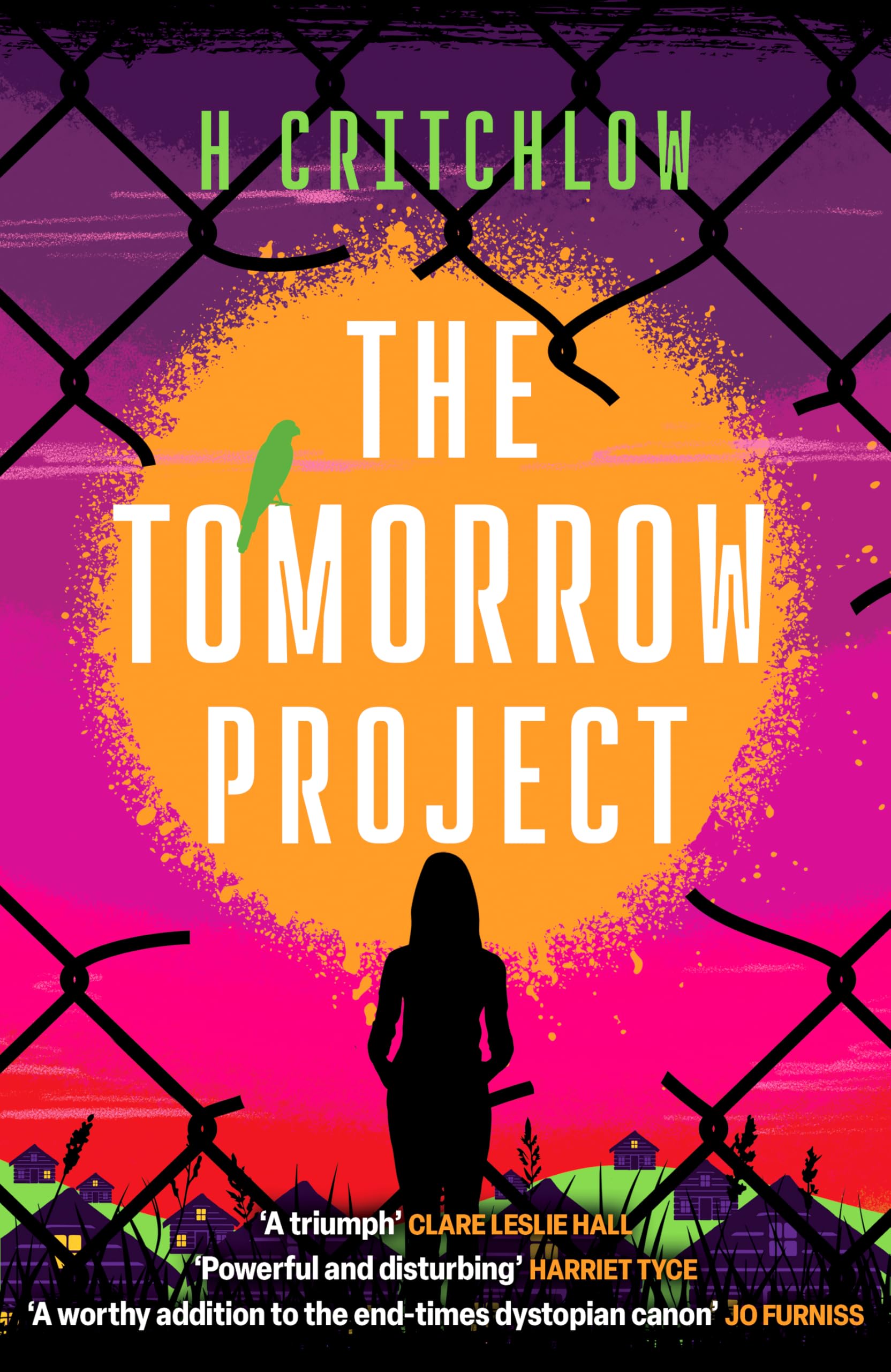The Tomorrow Project: A powerful work of speculative fiction for fans of Station Eleven and The End We Start From.