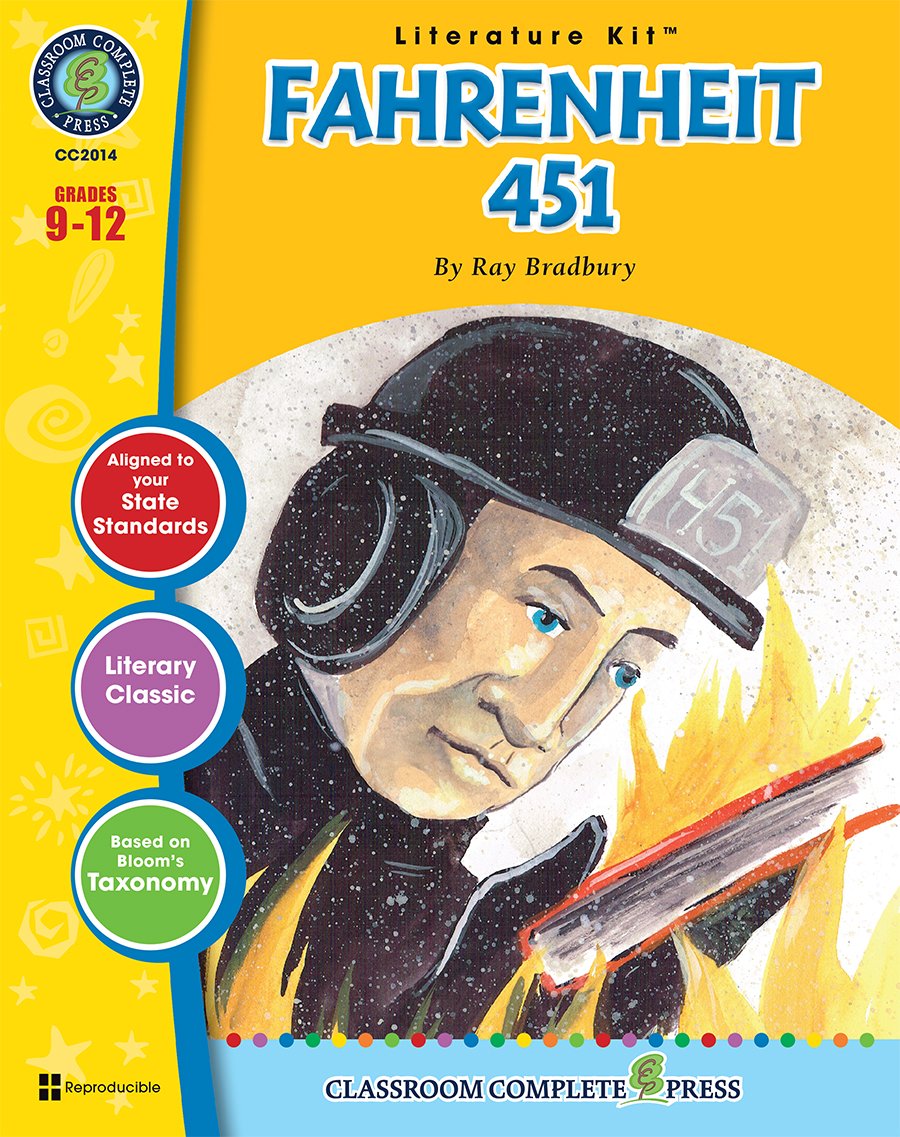 Fahrenheit 451 - Literature Kit Gr. 9-12 - Classroom Complete Press (Literature Kits Grades 9-12)
