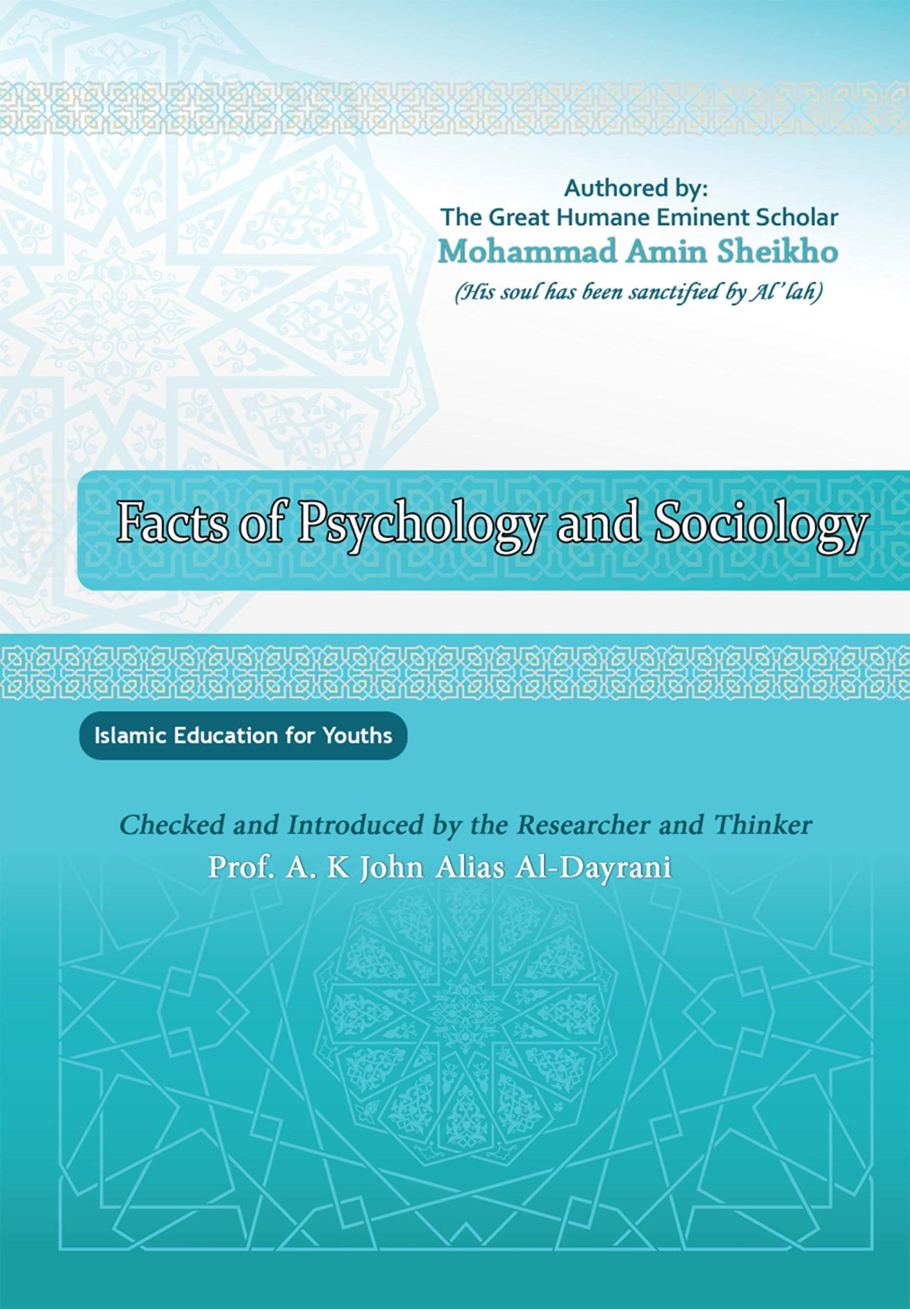 Facts of Psychology ‎and Sociology: Islamic Education for Youths