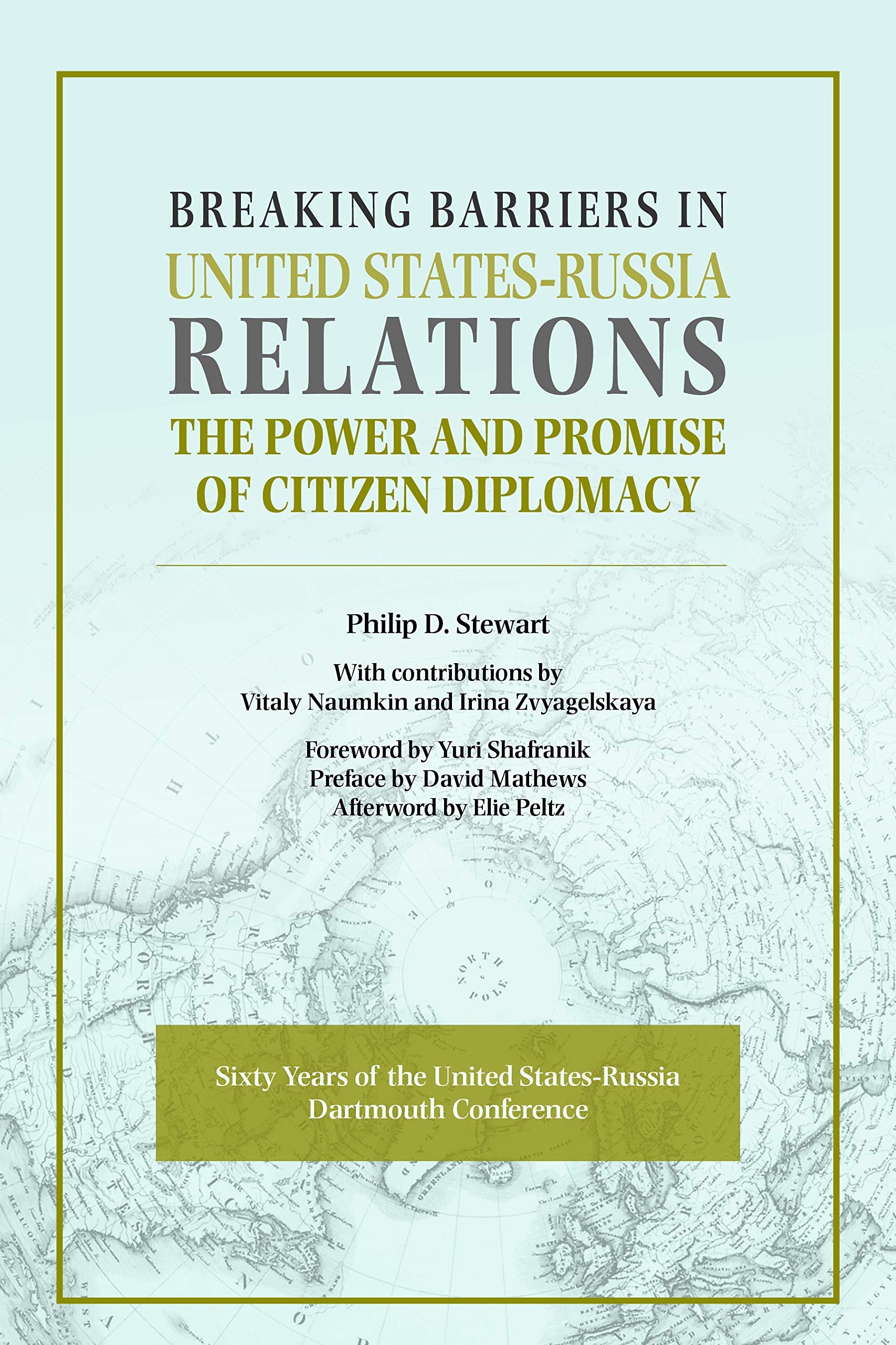 Buy Breaking Barriers in United States-Russia Relations: The Power and Promise of Citizen Diplomacy — BookShops.in