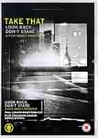 (未使用･未開封品)Look Back Dont Stare / [DVD] Amazon.co.jp: Look Back, Don't Stare [DVD] : Take That