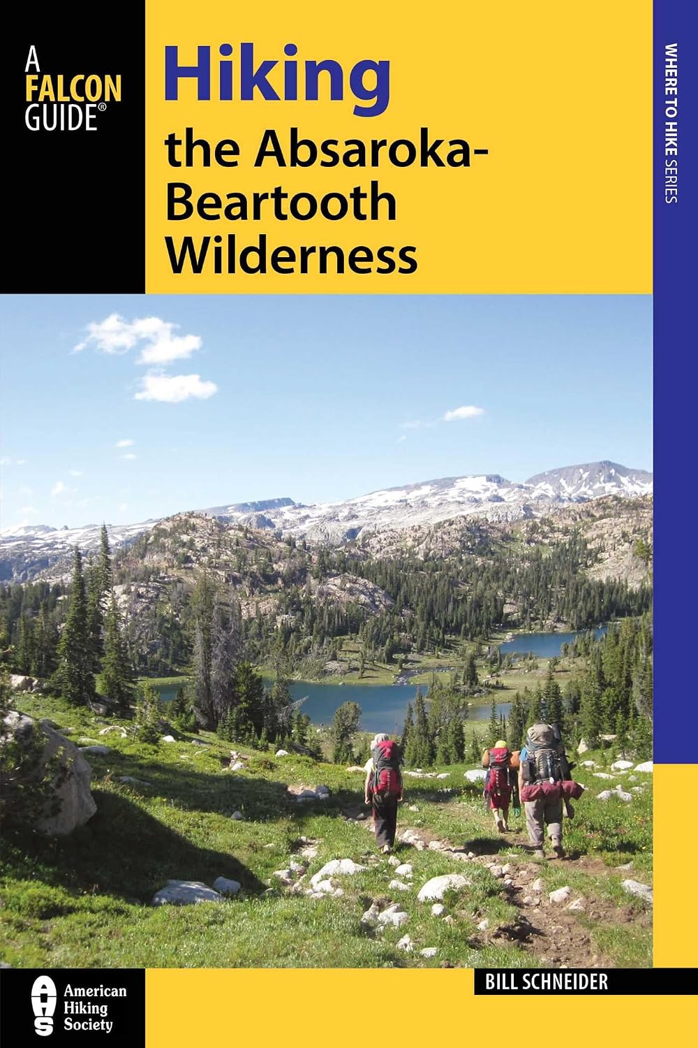 Hiking the Absaroka-Beartooth Wilderness (Regional Hiking Series)