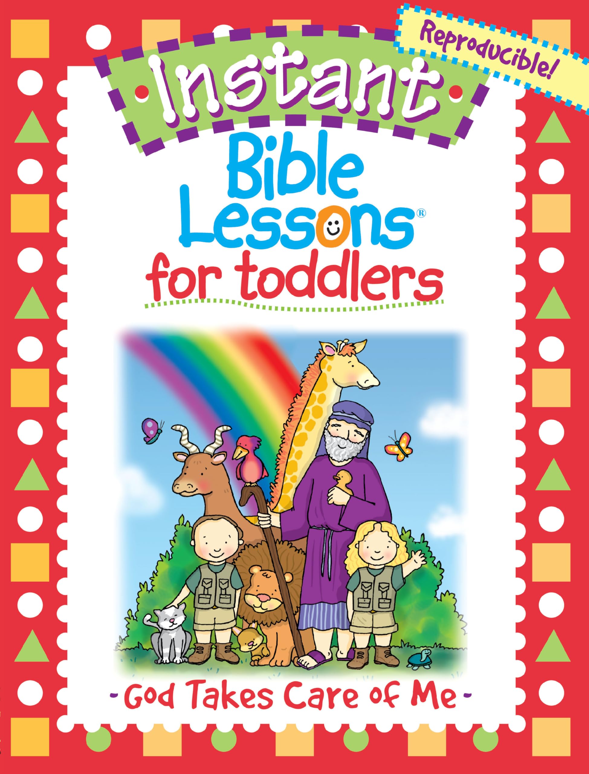 God Takes Care of Me: God Takes Care of Me (Instant Bible Lessons for Toddlers)