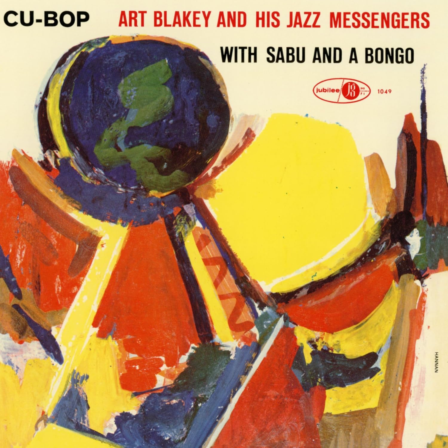 ART BLAKEY & THE JAZZ MESSENGERS SABU ART BLAKEY - Cu-Bop - Disque CD