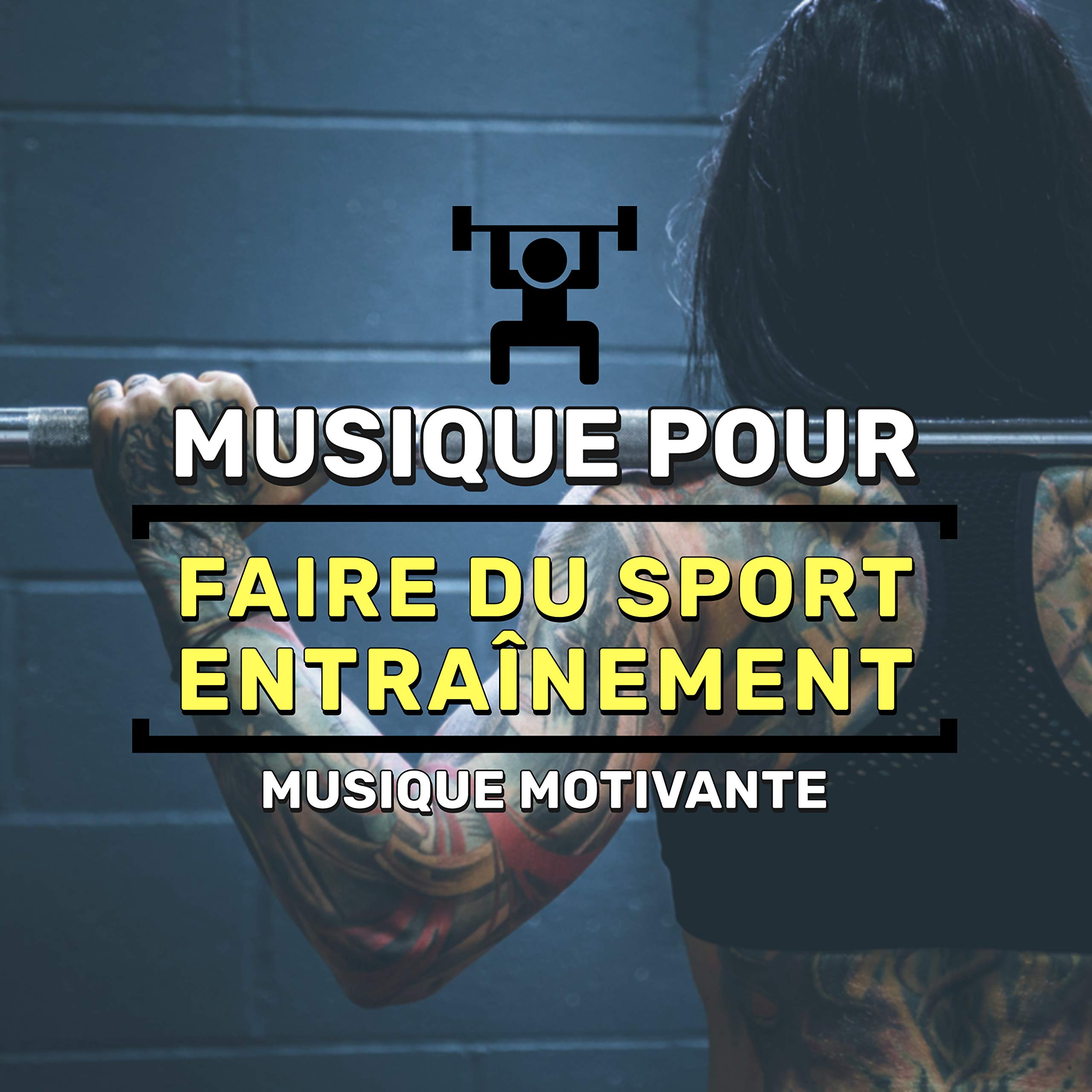Musique Pour Faire du Sport Entraînement