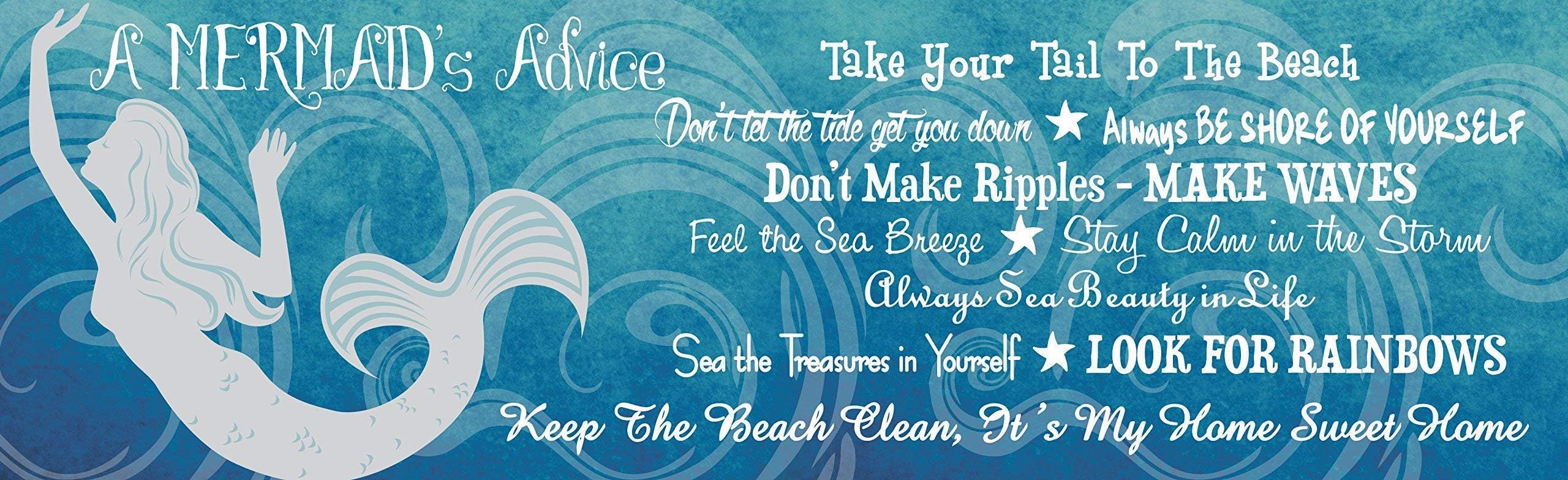 Advice from a Mermaid Inspirational Sign in Blue with Beach Quotes & Mermaid Silhouette in White – Fun Sign Factory Original Ocean Decor