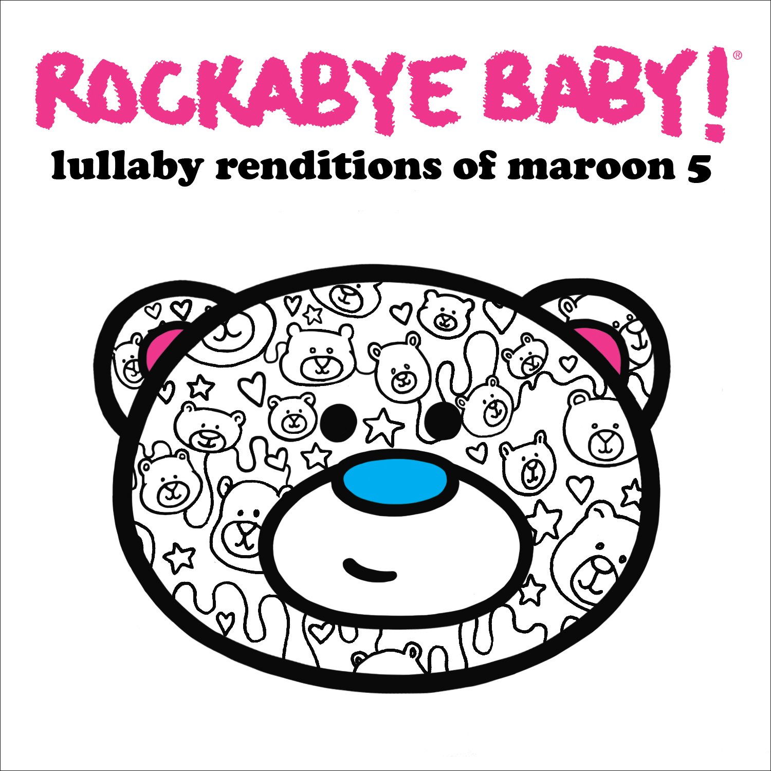Rockabye Baby! Lullaby Renditions of Maroon 5 [Audio CD] Rockabye Baby!