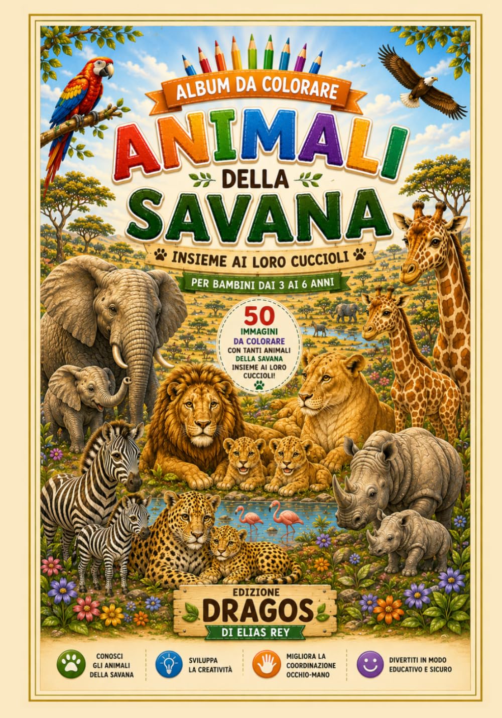 Animali della Savana: Album da colorare