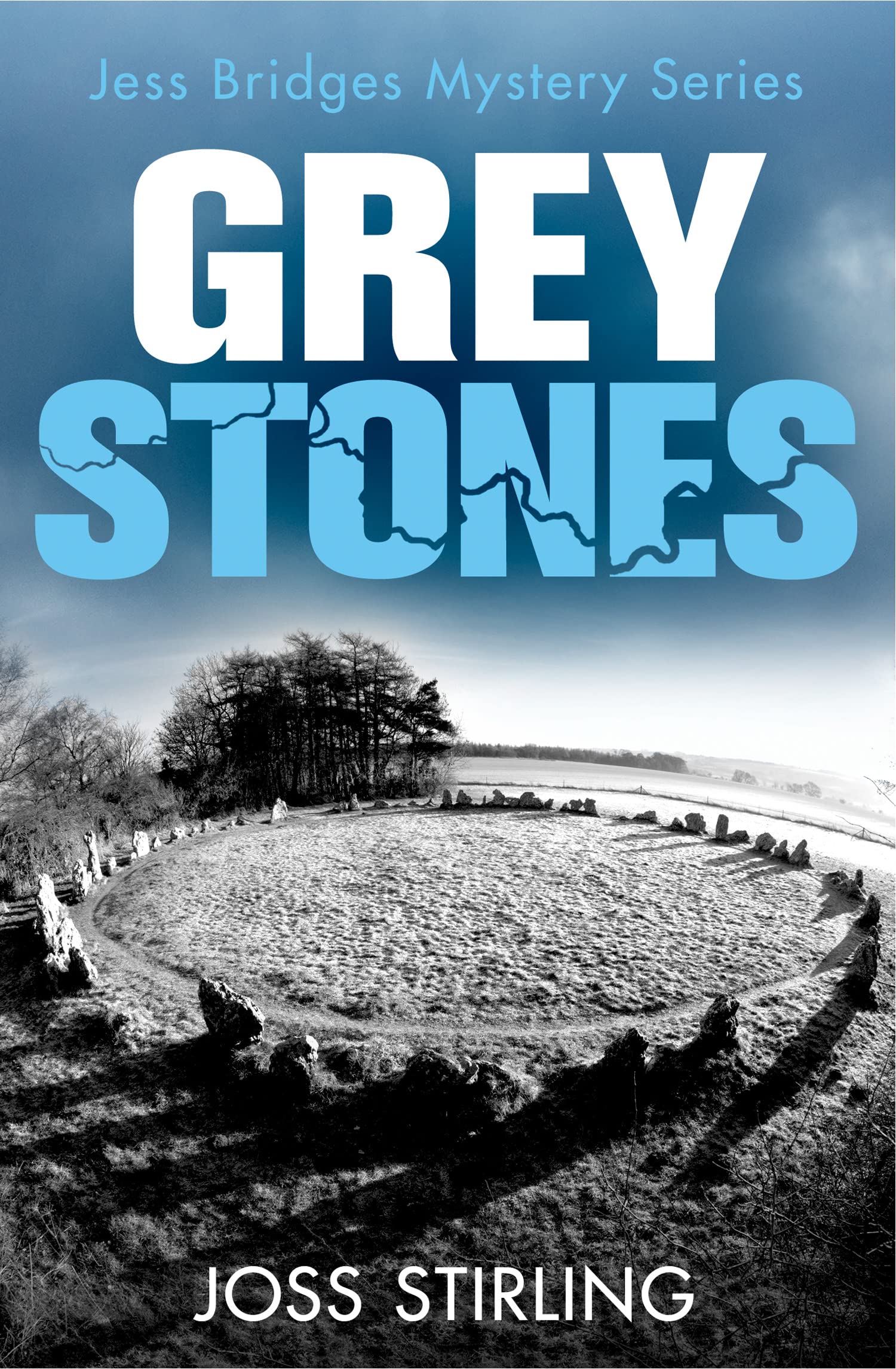 Grey Stones: Book 4 (A Jess Bridges Mystery)